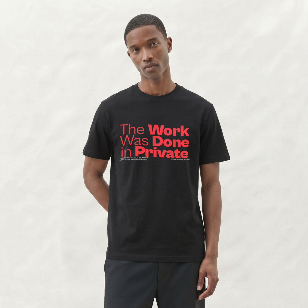THE WORK WAS DONE IN PRIVATE | Unisex Regular Fit Minimalist T-Shirt | Vol. 2