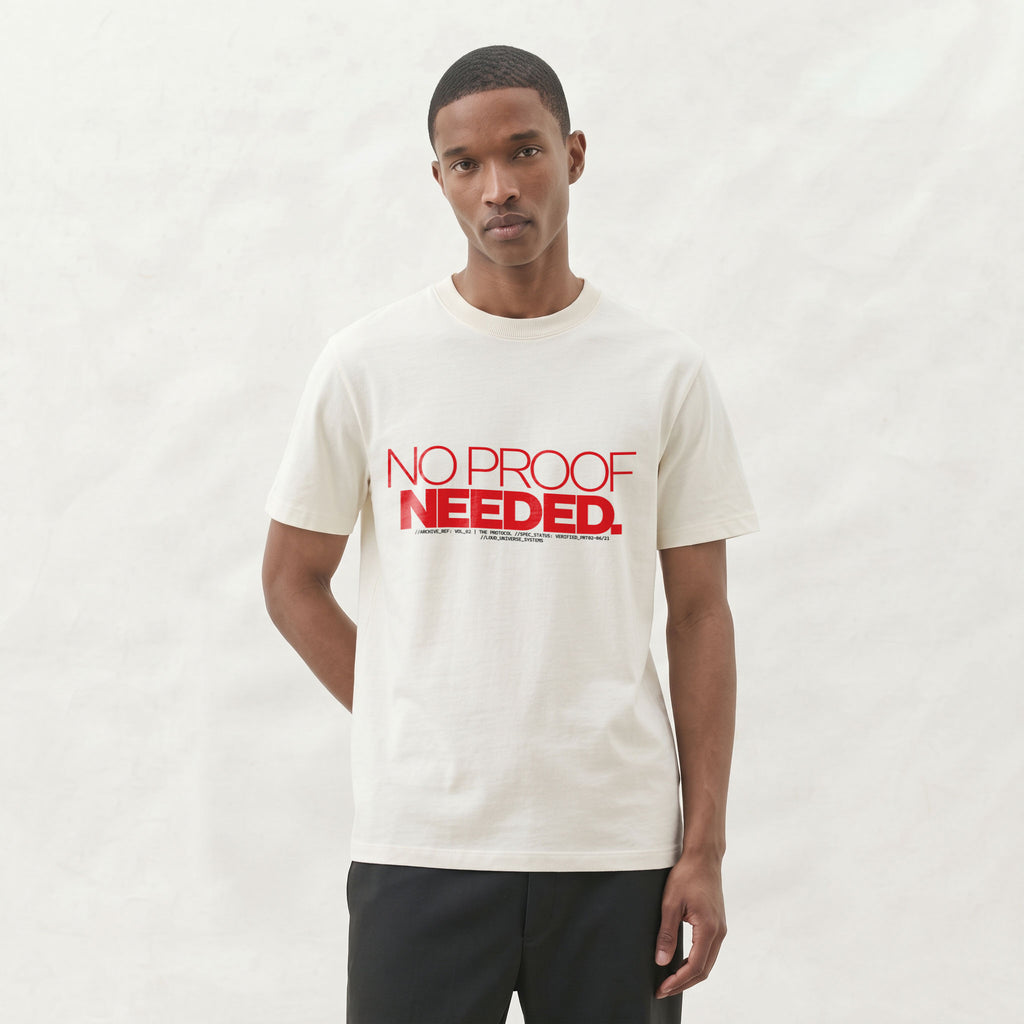 NO PROOF NEEDED | Unisex Regular Fit Minimalist T-Shirt | Vol. 2