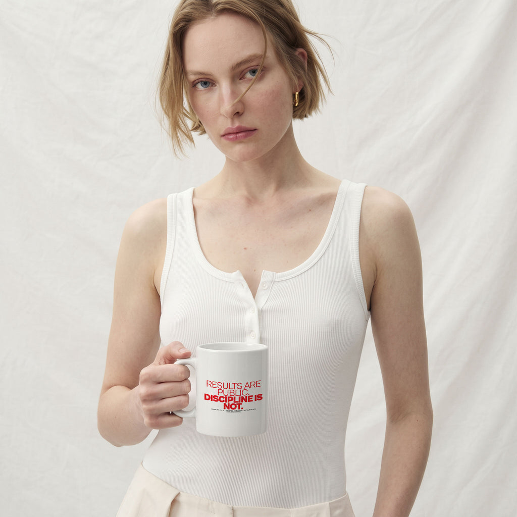 RESULTS ARE PUBLIC DISCIPLINE IS NOT | Coffee Mug | Vol. 2