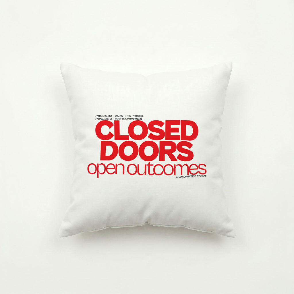 CLOSED DOORS OPEN OUTCOMES | Throw Pillow | Vol. 2