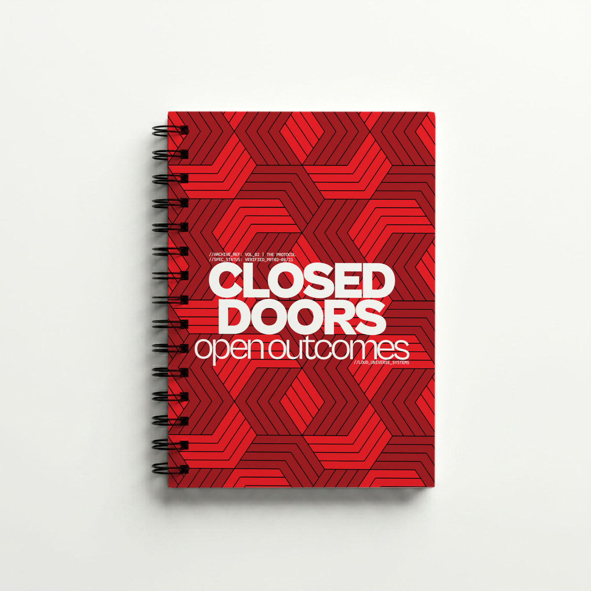 CLOSED DOORS OPEN OUTCOMES | Hardcover Notebook | Vol. 2