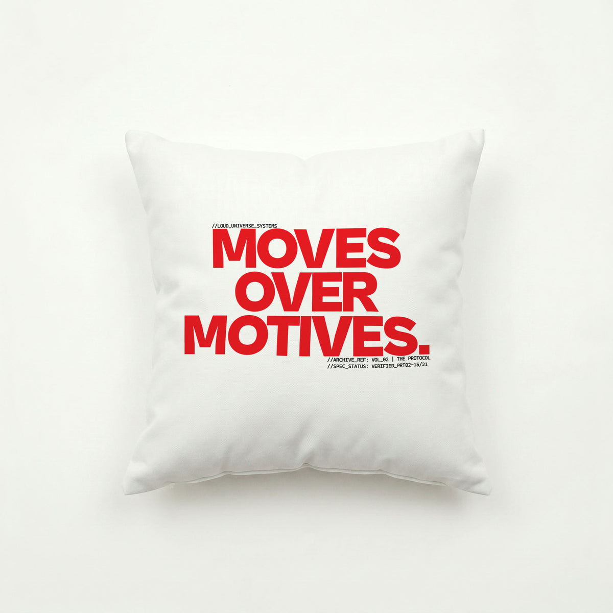 MOVES OVER MOTIVES | Throw Pillow | Vol. 2