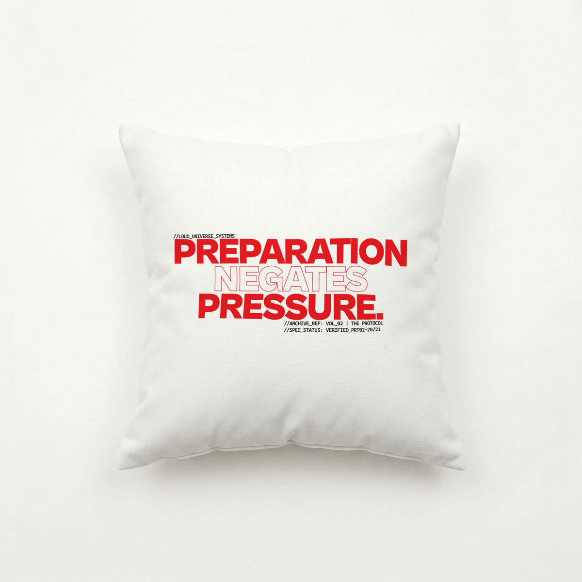 PREPARATION NEGATES PRESSURE | Throw Pillow | Vol. 2
