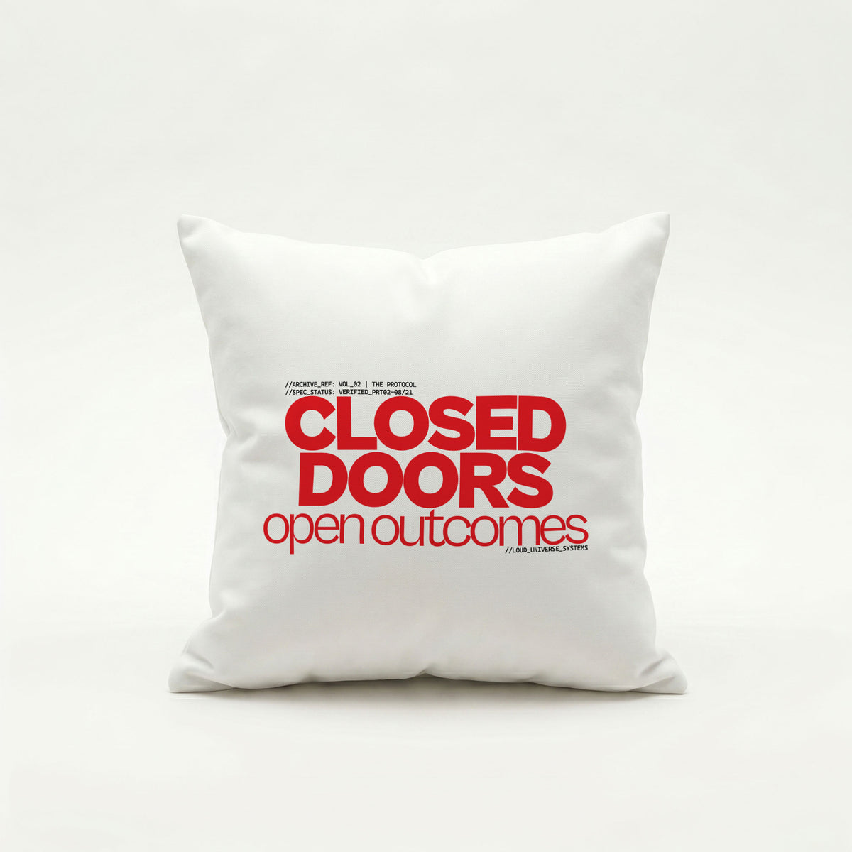 CLOSED DOORS OPEN OUTCOMES | Throw Pillow | Vol. 2