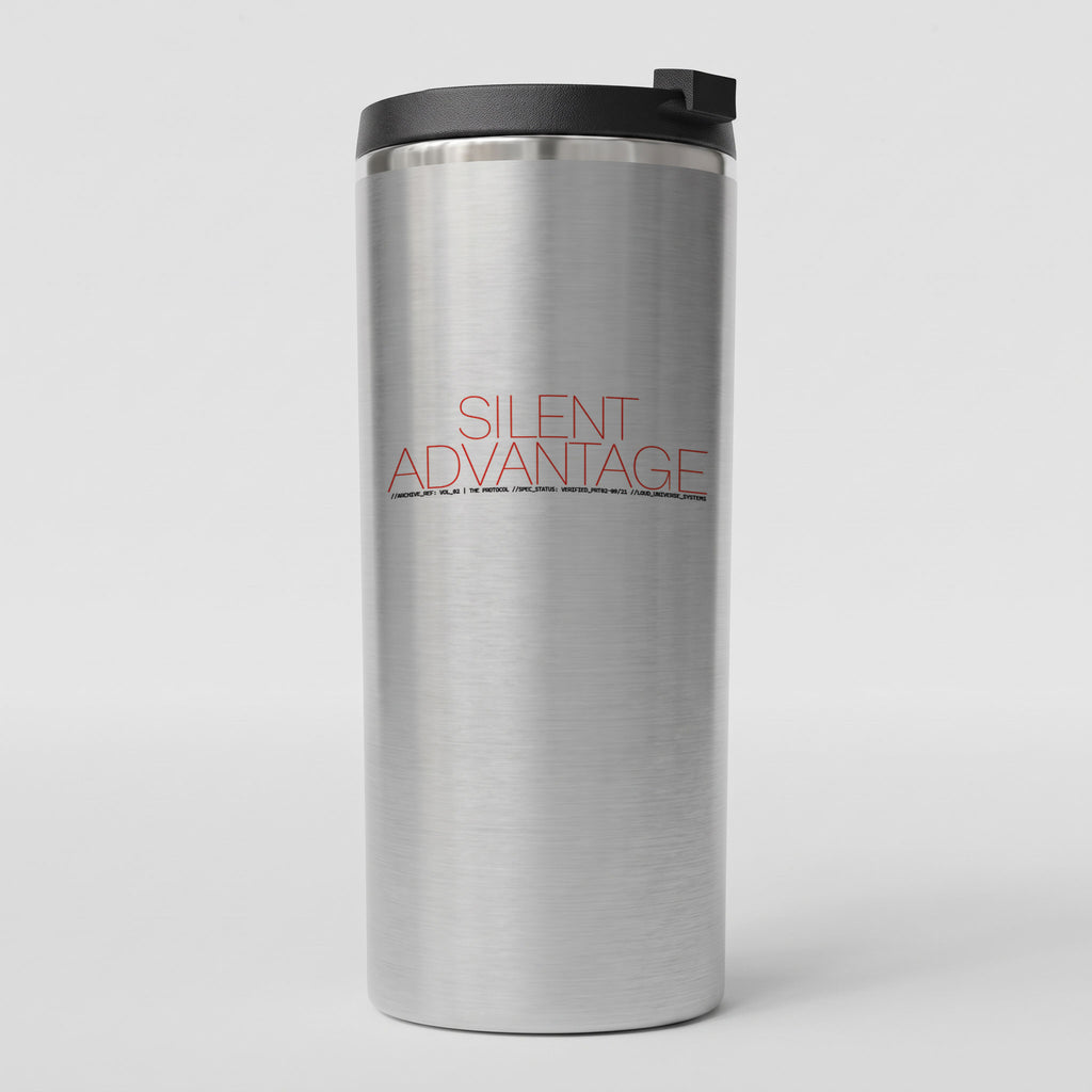 SILENT ADVANTAGE | Straight Insulated Tumbler | Vol. 2