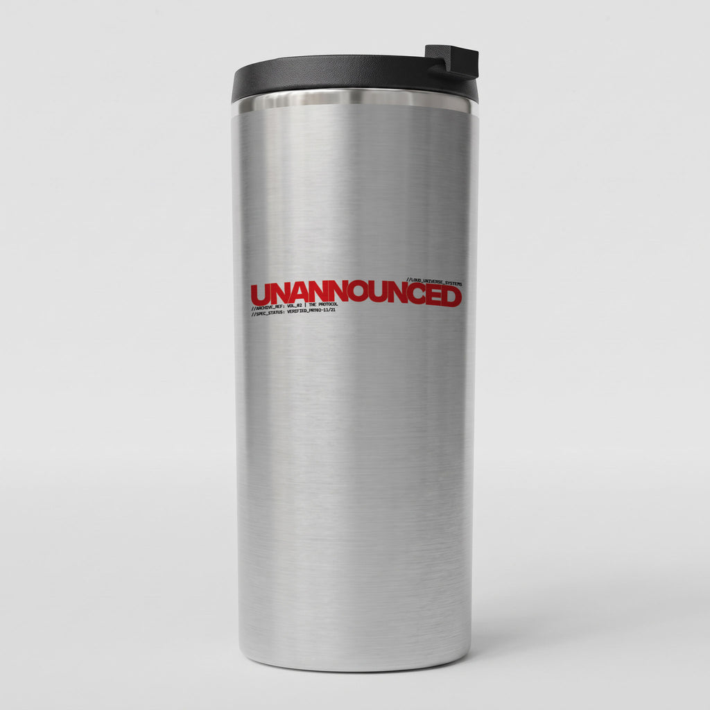 UNANNOUNCED | Straight Insulated Tumbler | Vol. 2
