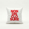 NON-DISCLOSURE | Throw Pillow | Vol. 2