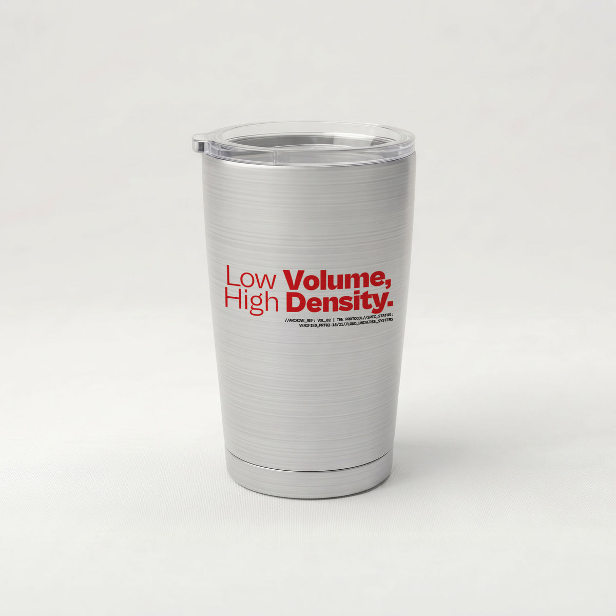 LOW VOLUME HIGH DENSITY | Cone Insulated Tumbler | Vol. 2