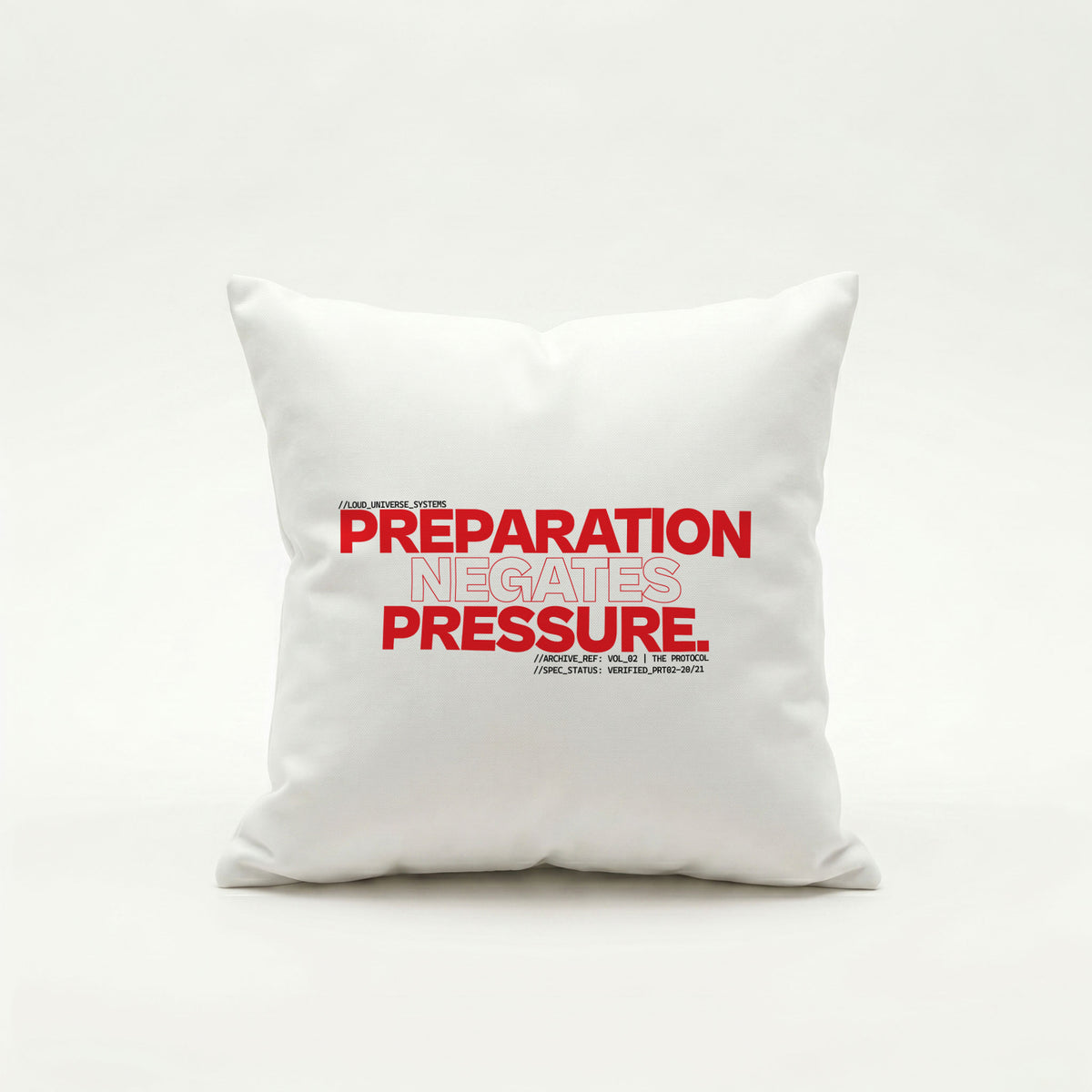 PREPARATION NEGATES PRESSURE | Throw Pillow | Vol. 2