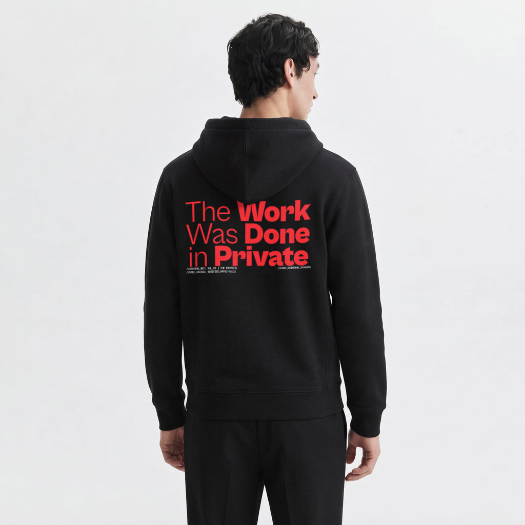 THE WORK WAS DONE IN PRIVATE | Unisex Heavyweight French Terry Hoodie | Vol. 2