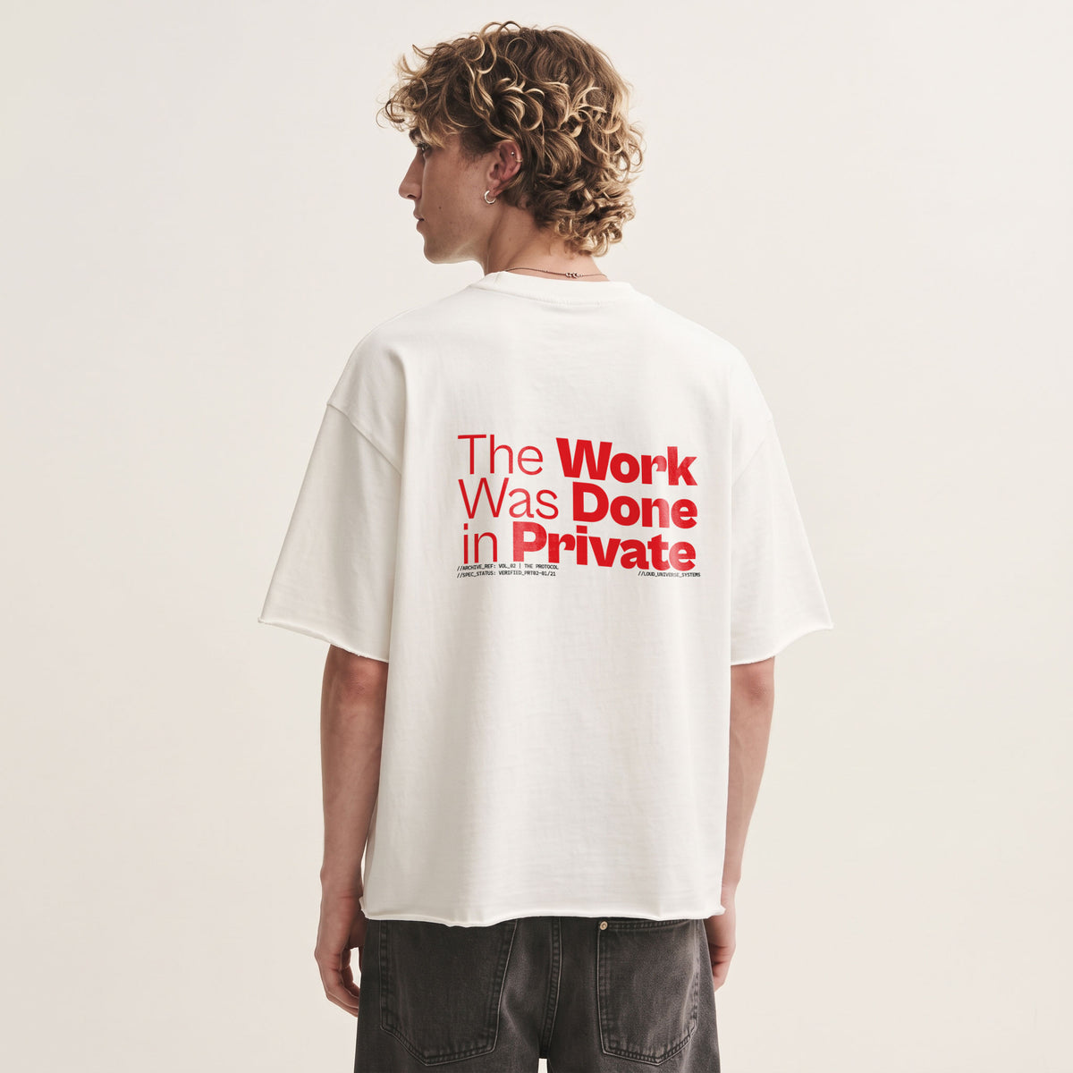 THE WORK WAS DONE IN PRIVATE | Unisex Oversized Heavyweight T-Shirt  | Vol. 2