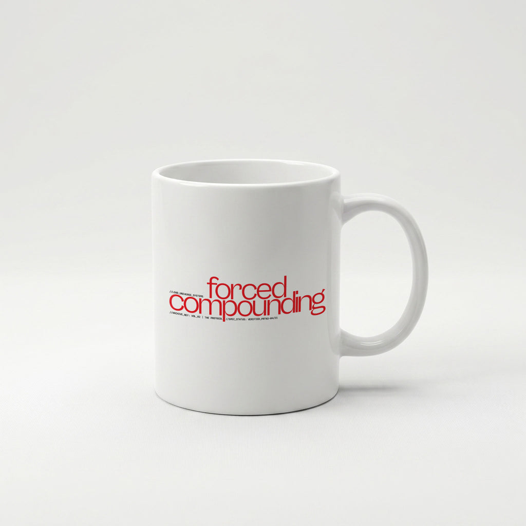 FORCED COMPOUNDING | Coffee Mug | Vol. 2