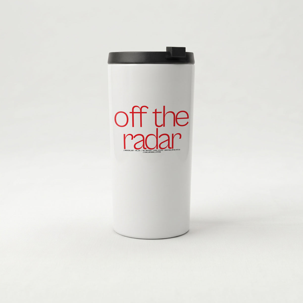 OFF THE RADAR | Straight Insulated Tumbler | Vol. 2