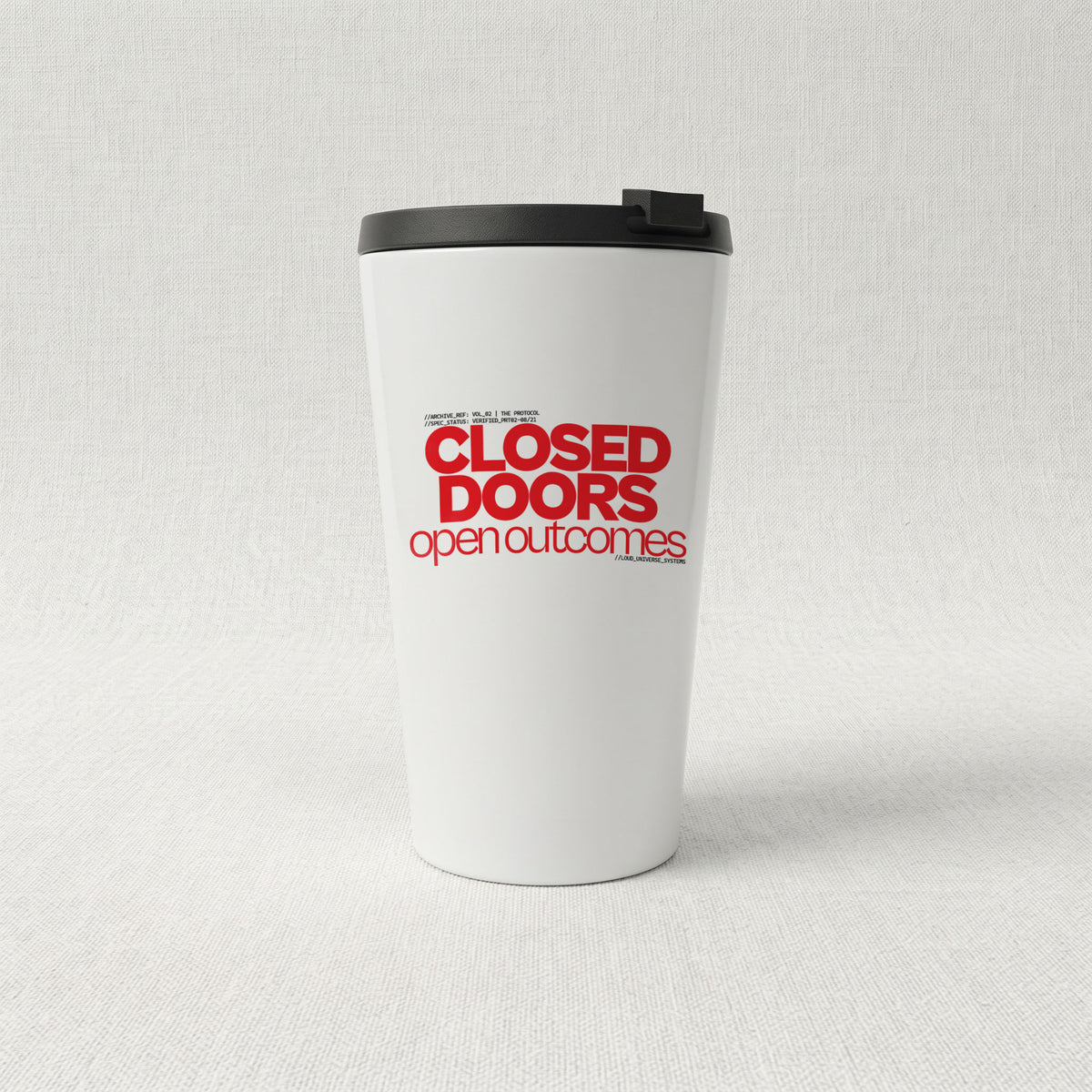CLOSED DOORS OPEN OUTCOMES | Cone Insulated Tumbler | Vol. 2