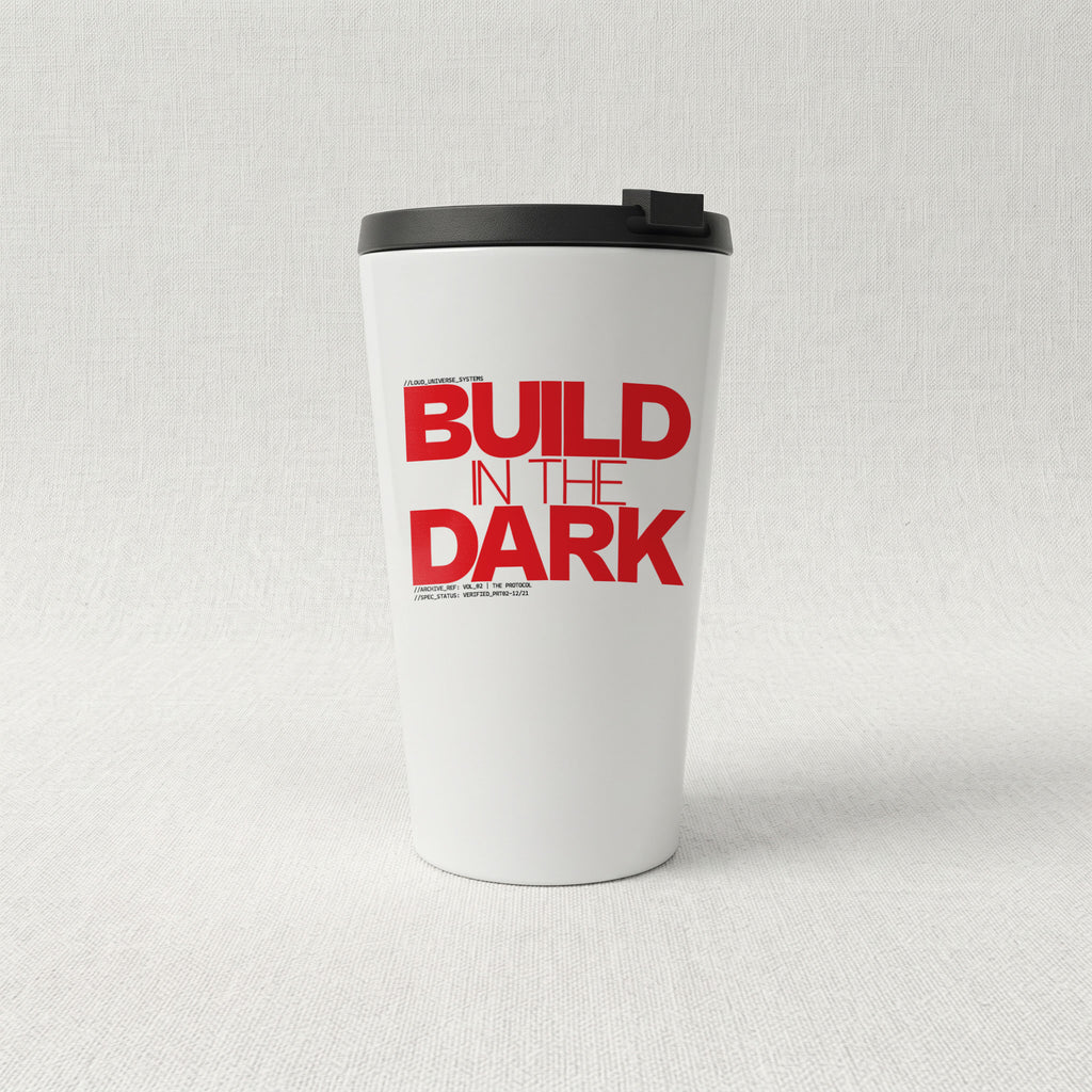 BUILD IN THE DARK | Cone Insulated Tumbler | Vol. 2