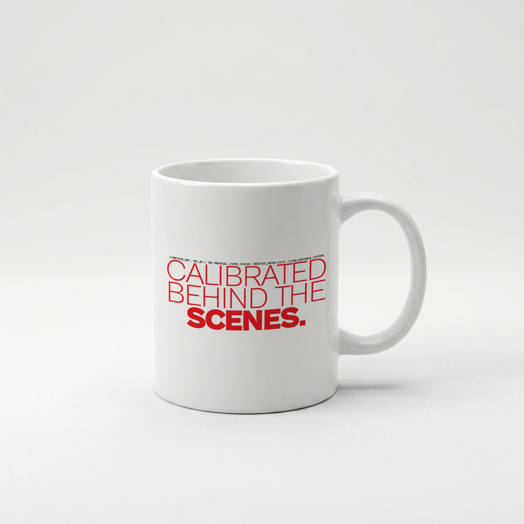 CALIBRATED BEHIND THE SCENES | Coffee Mug | Vol. 2