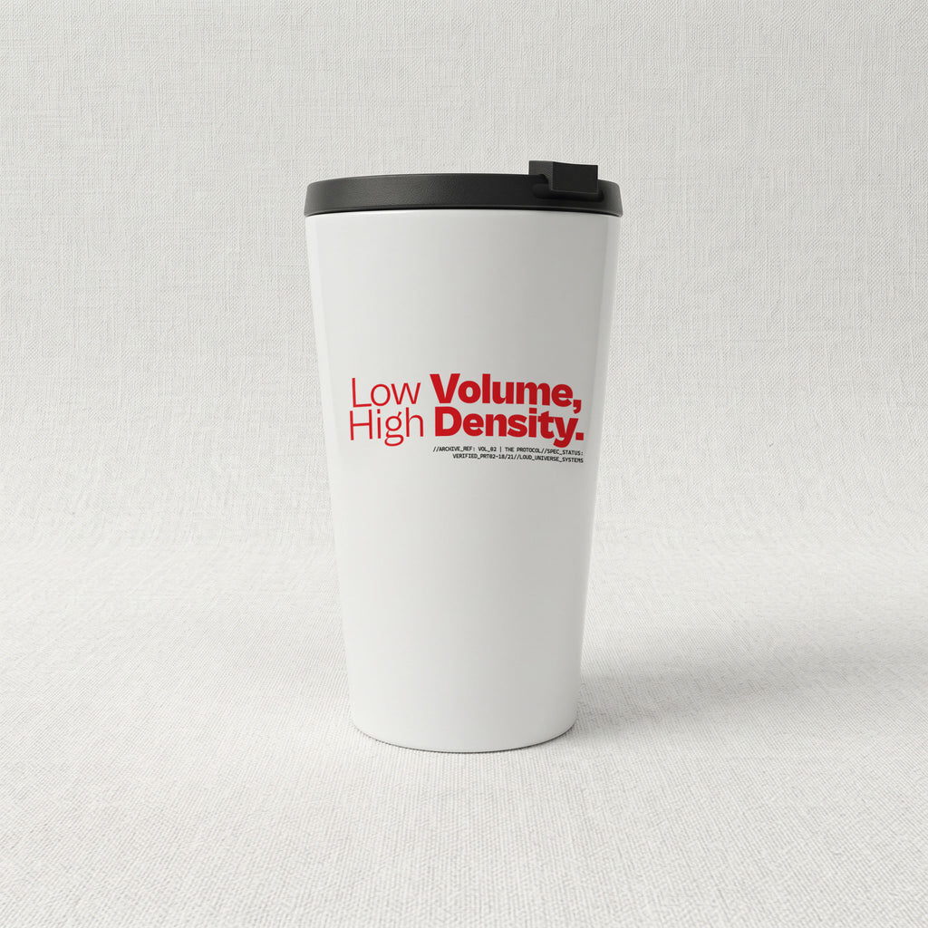 LOW VOLUME HIGH DENSITY | Cone Insulated Tumbler | Vol. 2