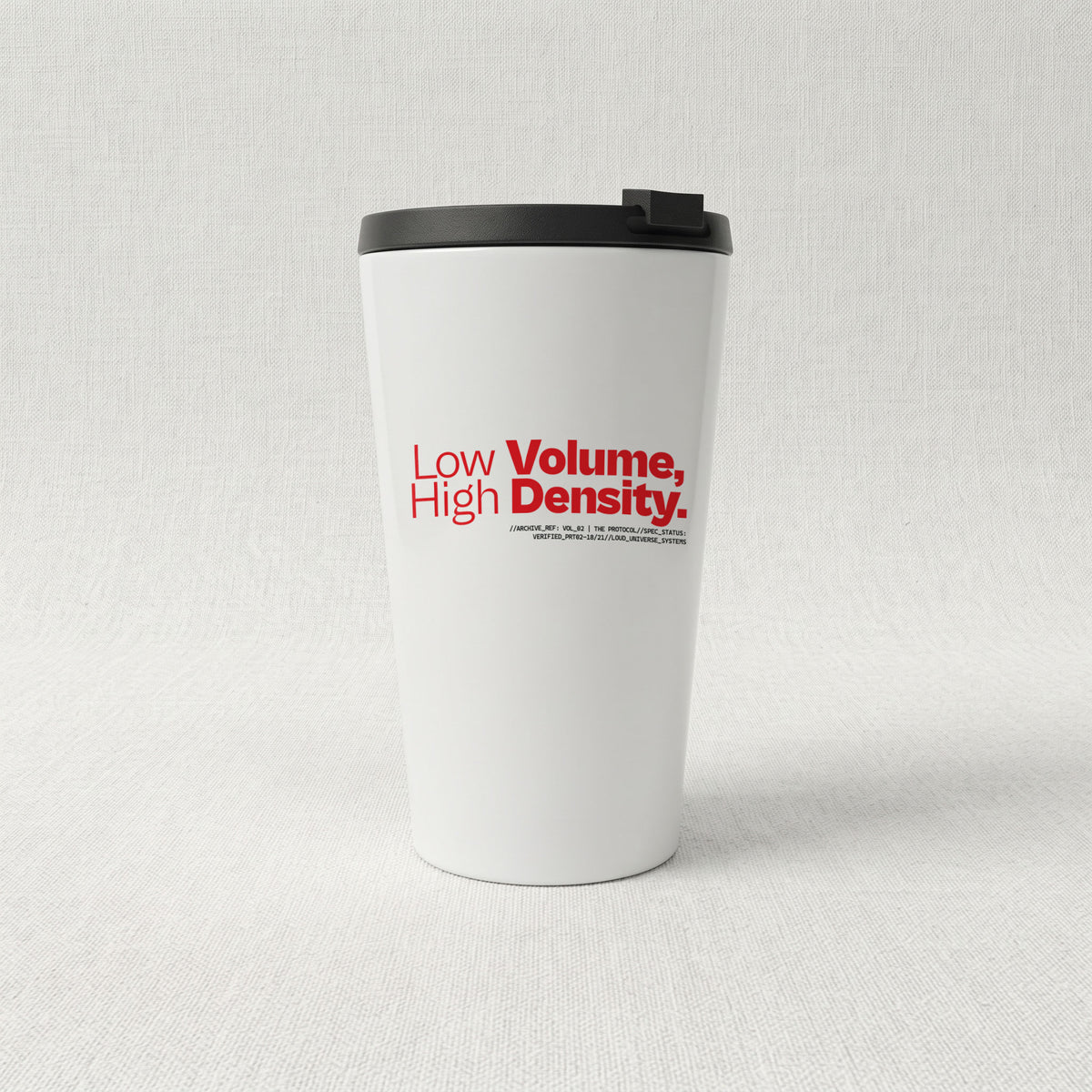 LOW VOLUME HIGH DENSITY | Cone Insulated Tumbler | Vol. 2