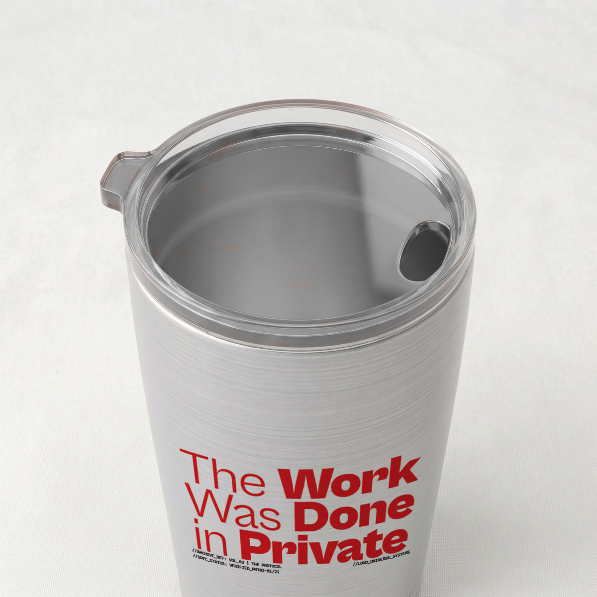 THE WORK WAS DONE IN PRIVATE | Cone Insulated Tumbler | Vol. 2