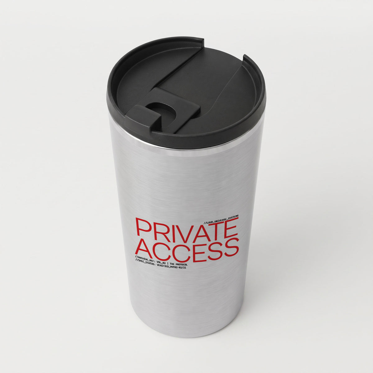 PRIVATE ACCESS | Straight Insulated Tumbler | Vol. 2