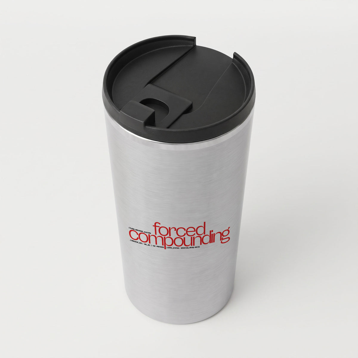 FORCED COMPOUNDING | Straight Insulated Tumbler | Vol. 2