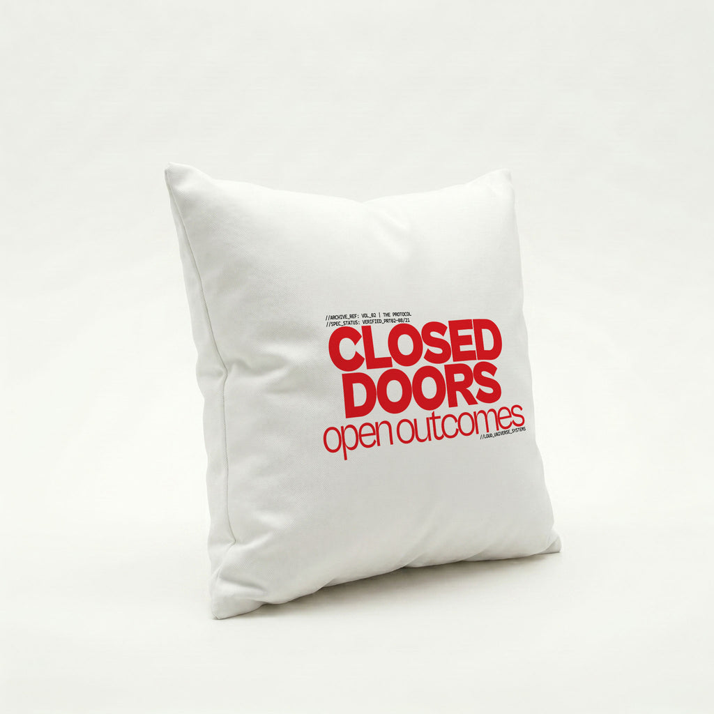 CLOSED DOORS OPEN OUTCOMES | Throw Pillow | Vol. 2
