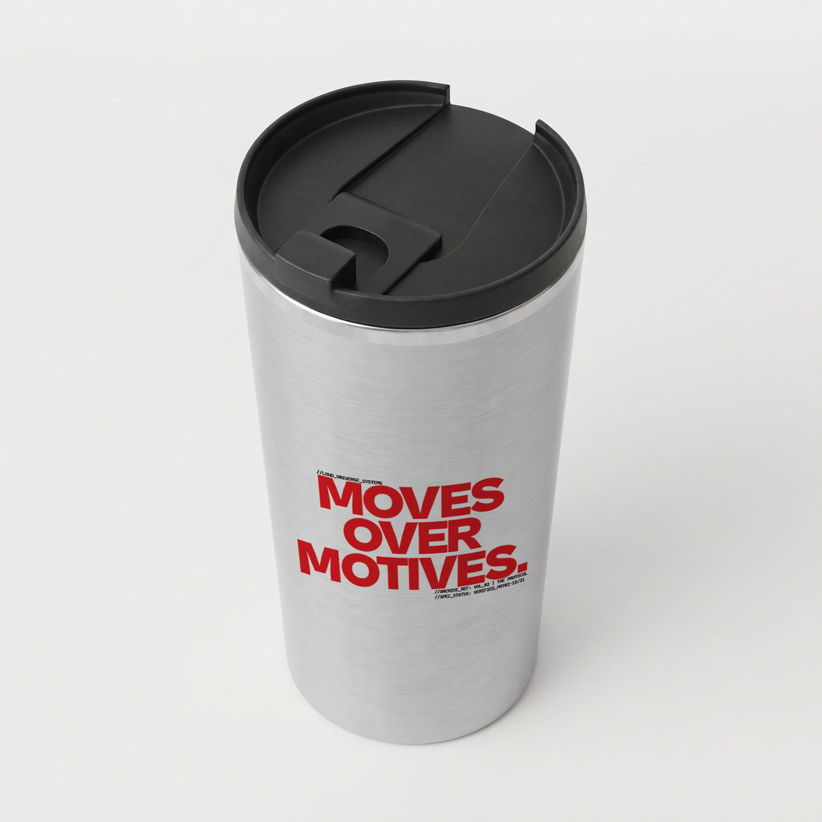MOVES OVER MOTIVES | Straight Insulated Tumbler | Vol. 2