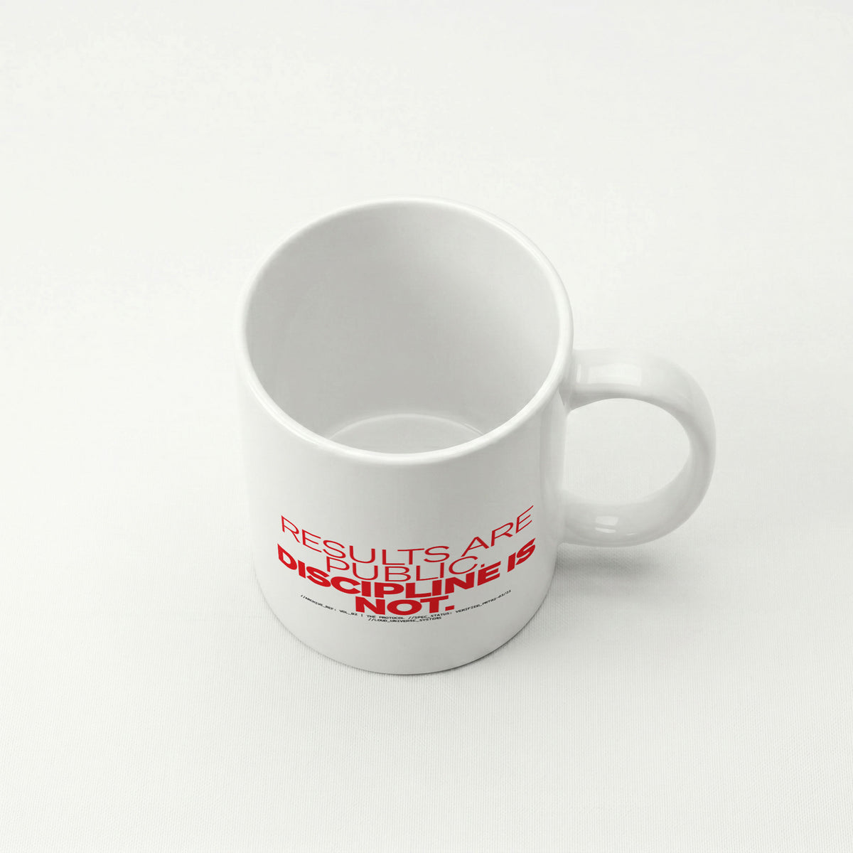 RESULTS ARE PUBLIC DISCIPLINE IS NOT | Coffee Mug | Vol. 2