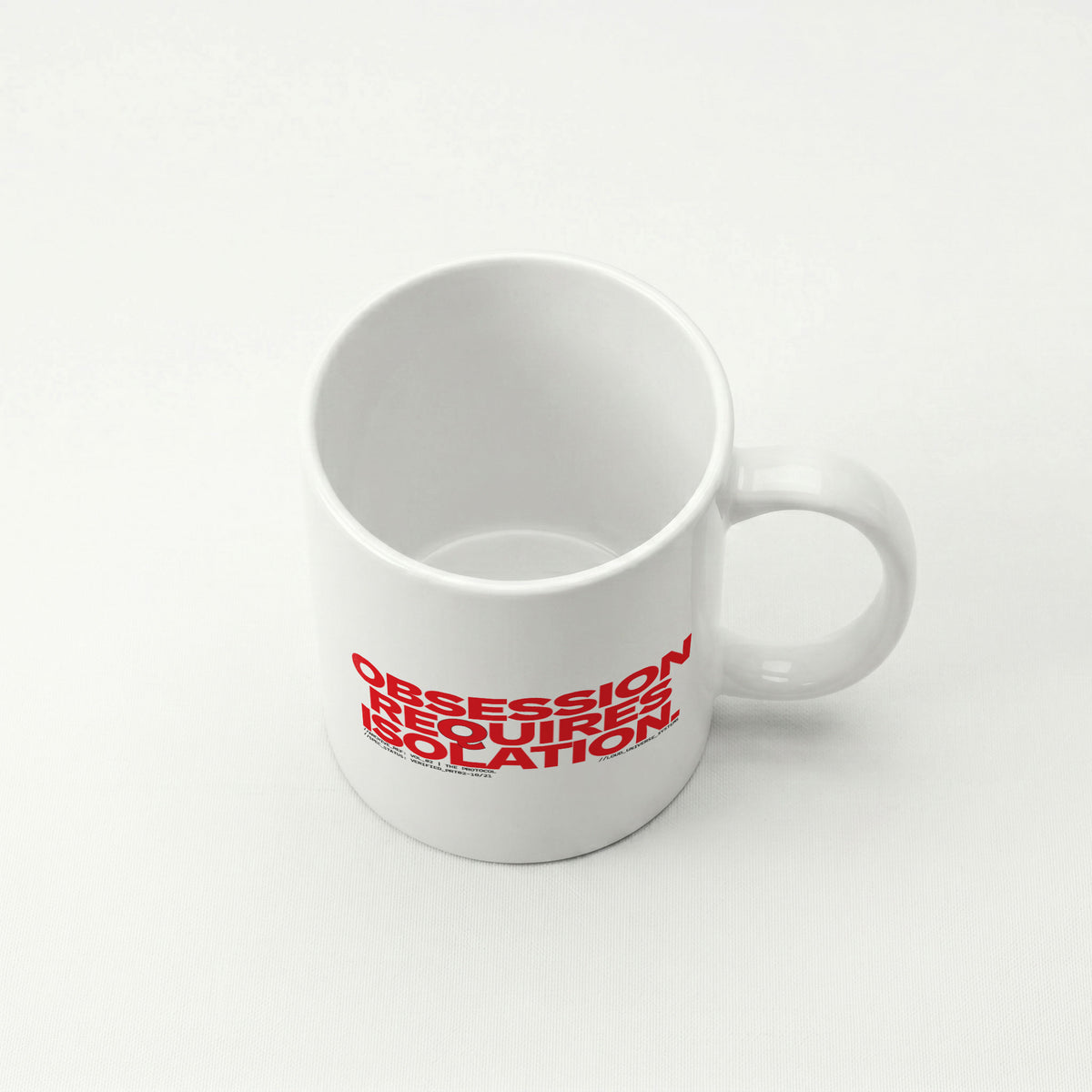 OBSESSION REQUIRES ISOLATION | Coffee Mug | Vol. 2