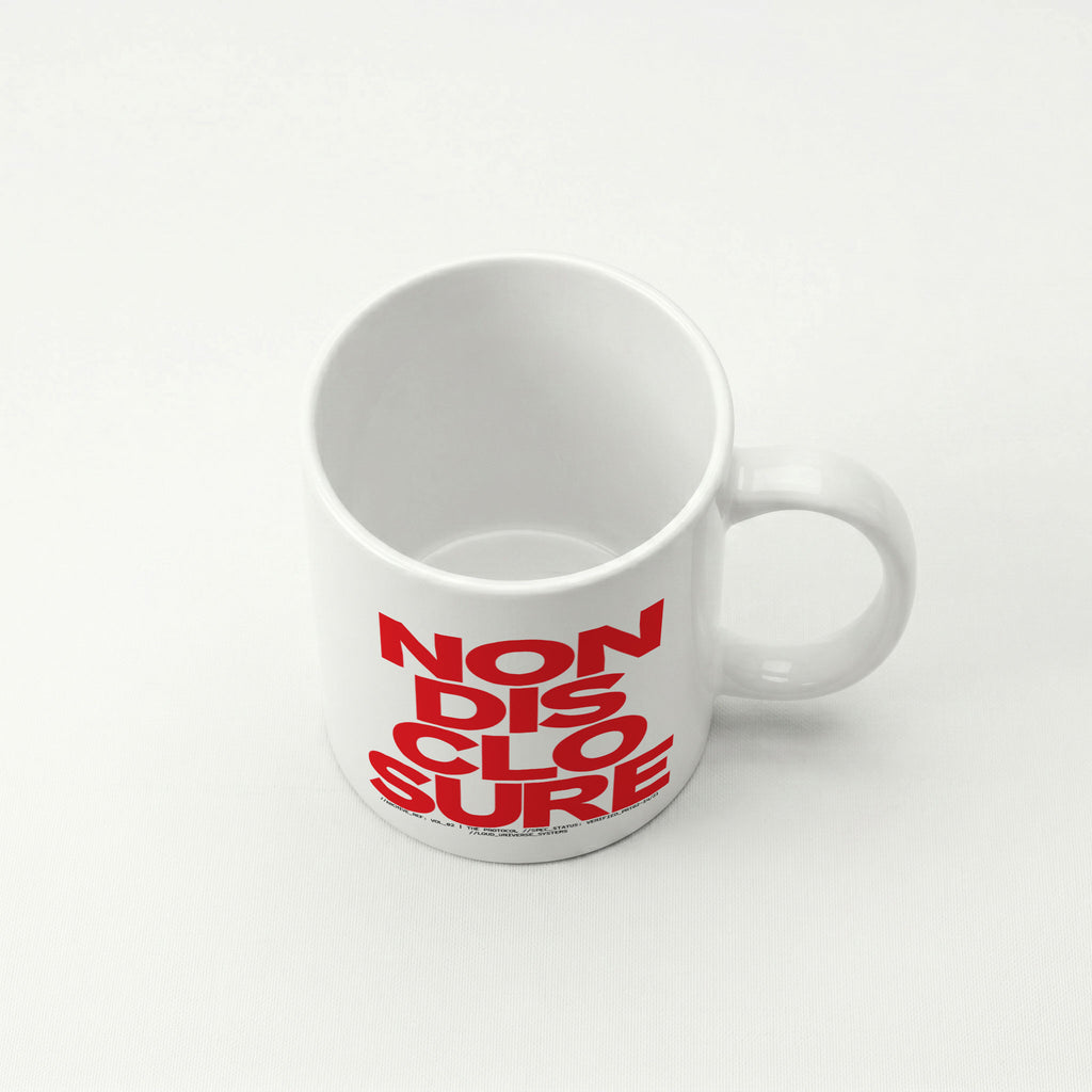 NON-DISCLOSURE | Coffee Mug | Vol. 2
