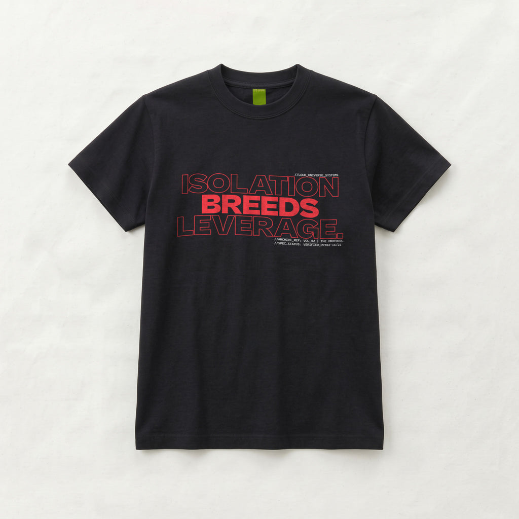 ISOLATION BREEDS LEVERAGE | Unisex Regular Fit Minimalist T-Shirt | Vol. 2