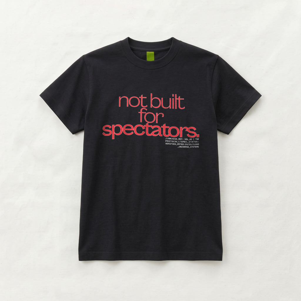 NOT BUILT FOR SPECTATORS | Unisex Regular Fit Minimalist T-Shirt | Vol. 2