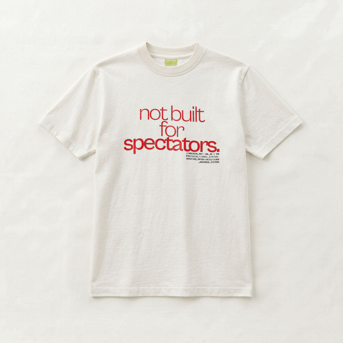 NOT BUILT FOR SPECTATORS | Unisex Regular Fit Minimalist T-Shirt | Vol. 2