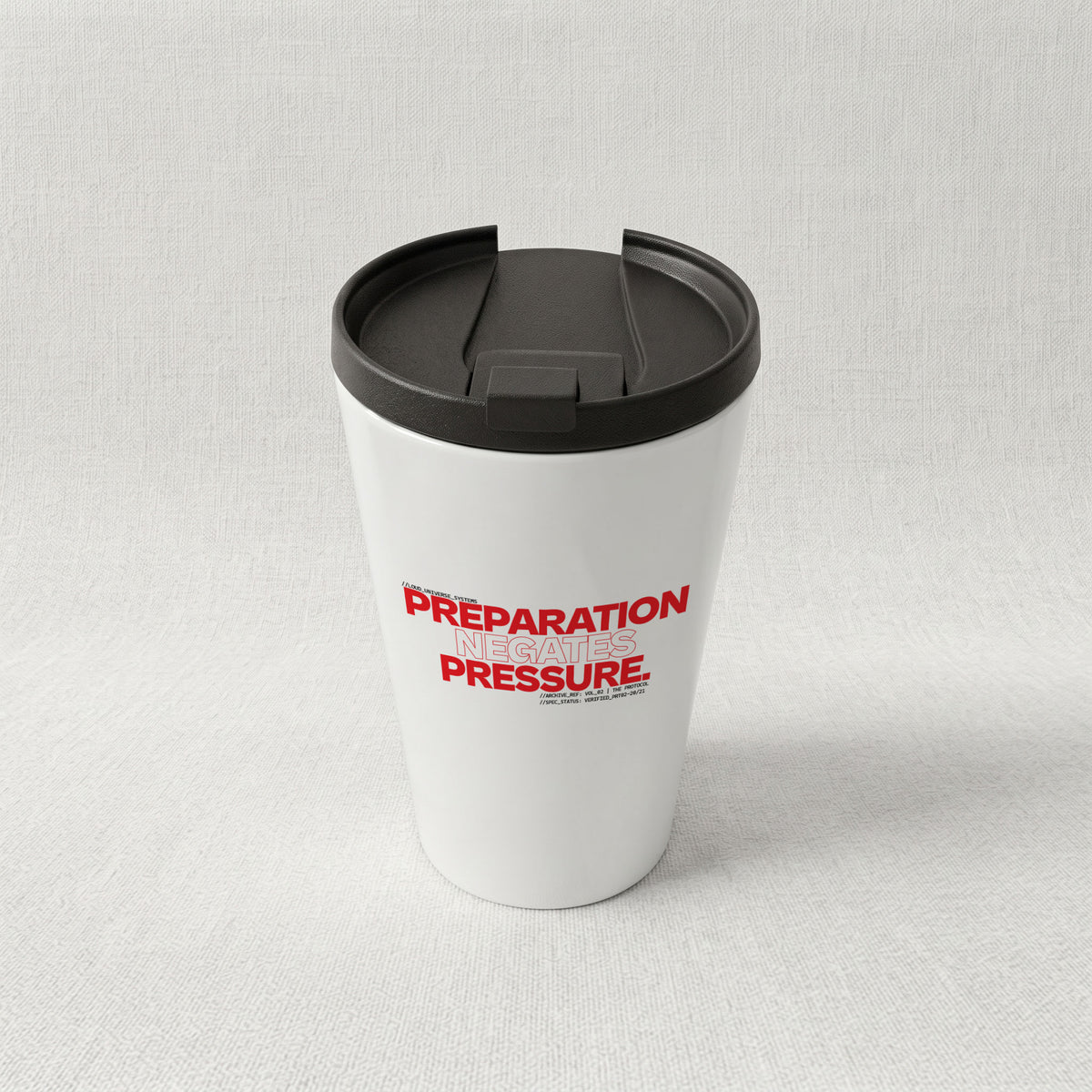 PREPARATION NEGATES PRESSURE | Cone Insulated Tumbler | Vol. 2