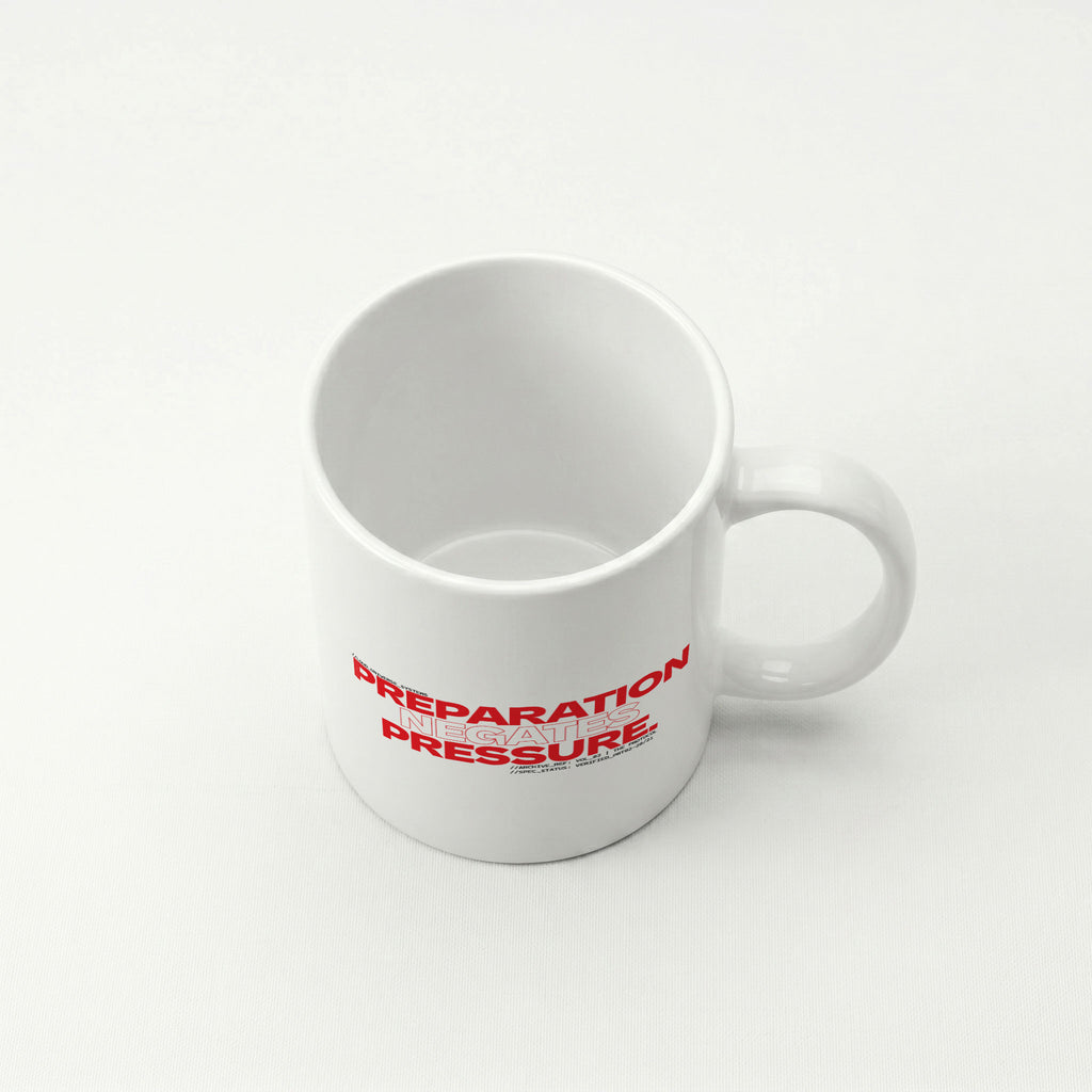 PREPARATION NEGATES PRESSURE | Coffee Mug | Vol. 2