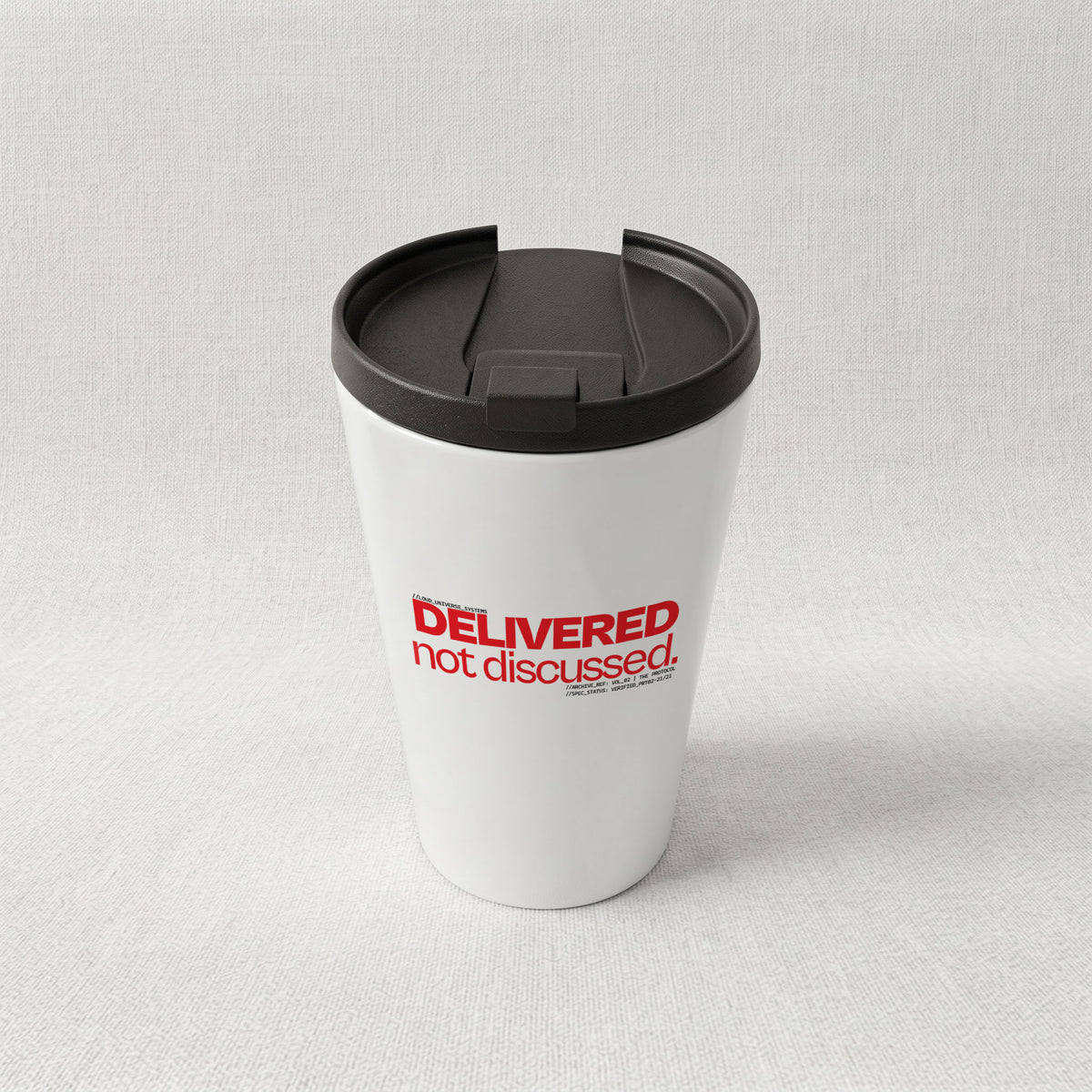 DELIVERED, NOT DISCUSSED | Cone Insulated Tumbler | Vol. 2