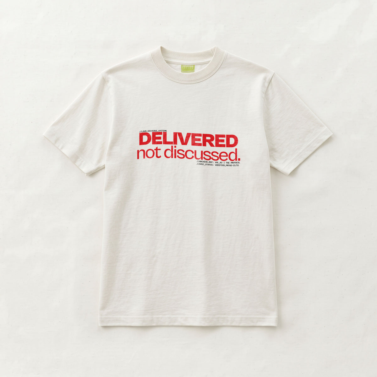 DELIVERED, NOT DISCUSSED | Unisex Regular Fit Minimalist T-Shirt | Vol. 2