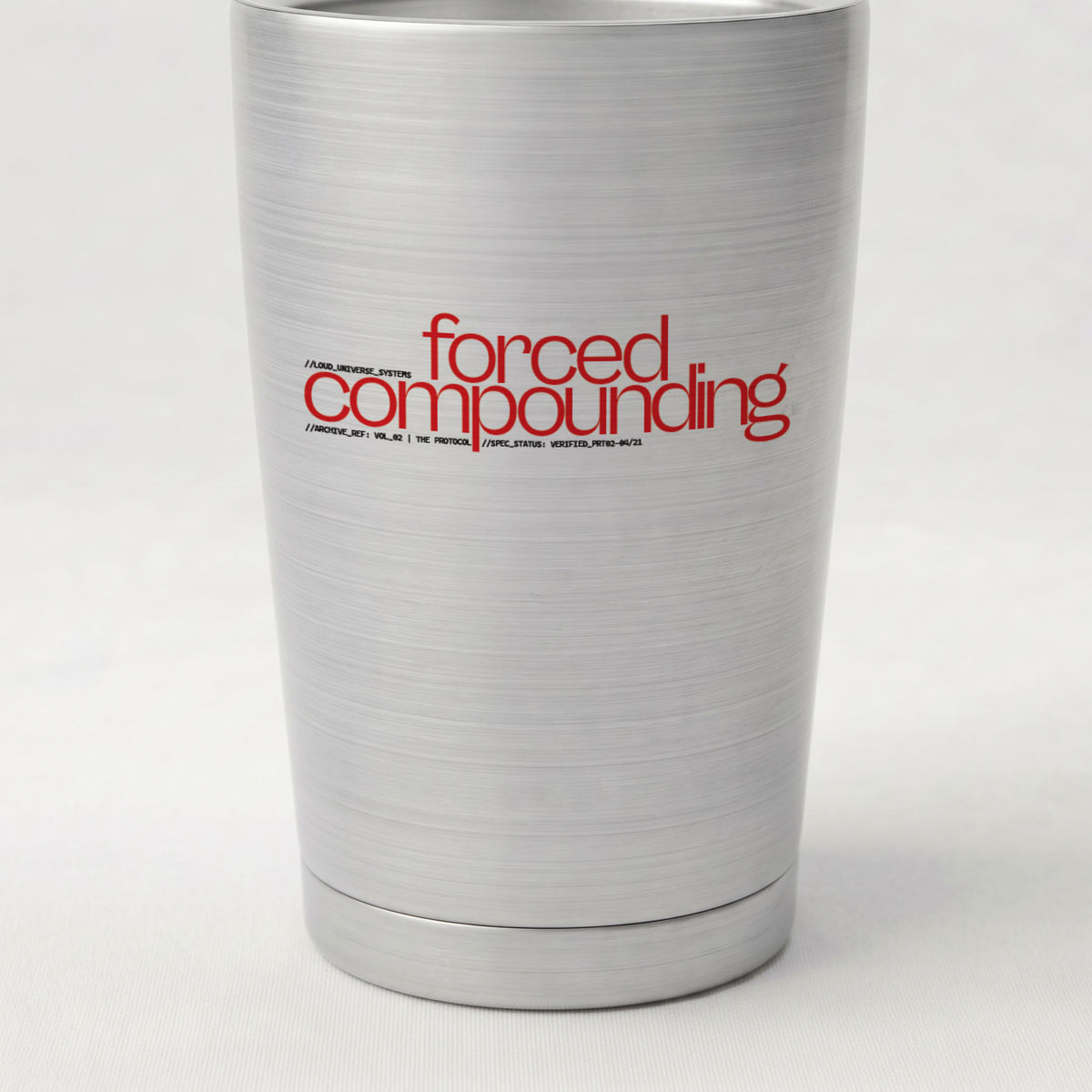 FORCED COMPOUNDING | Cone Insulated Tumbler | Vol. 2