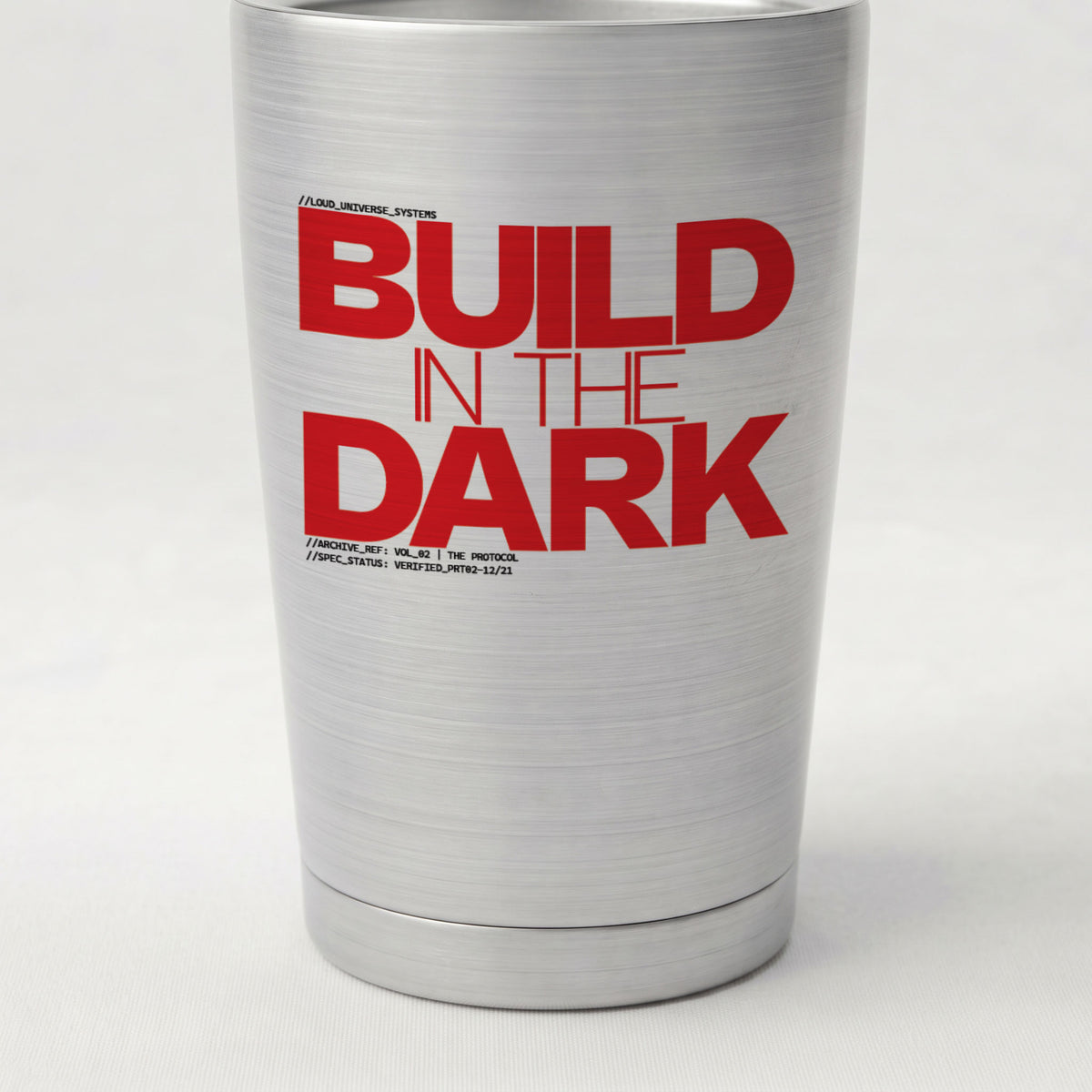 BUILD IN THE DARK | Cone Insulated Tumbler | Vol. 2
