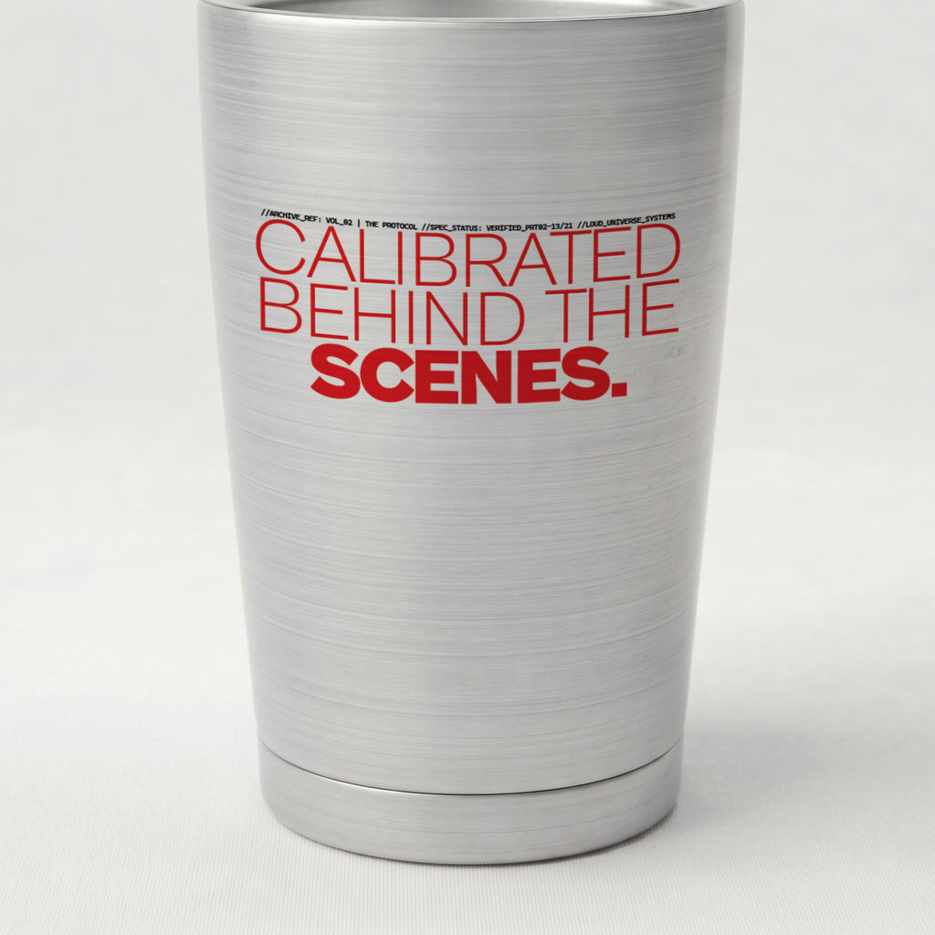 CALIBRATED BEHIND THE SCENES | Cone Insulated Tumbler | Vol. 2
