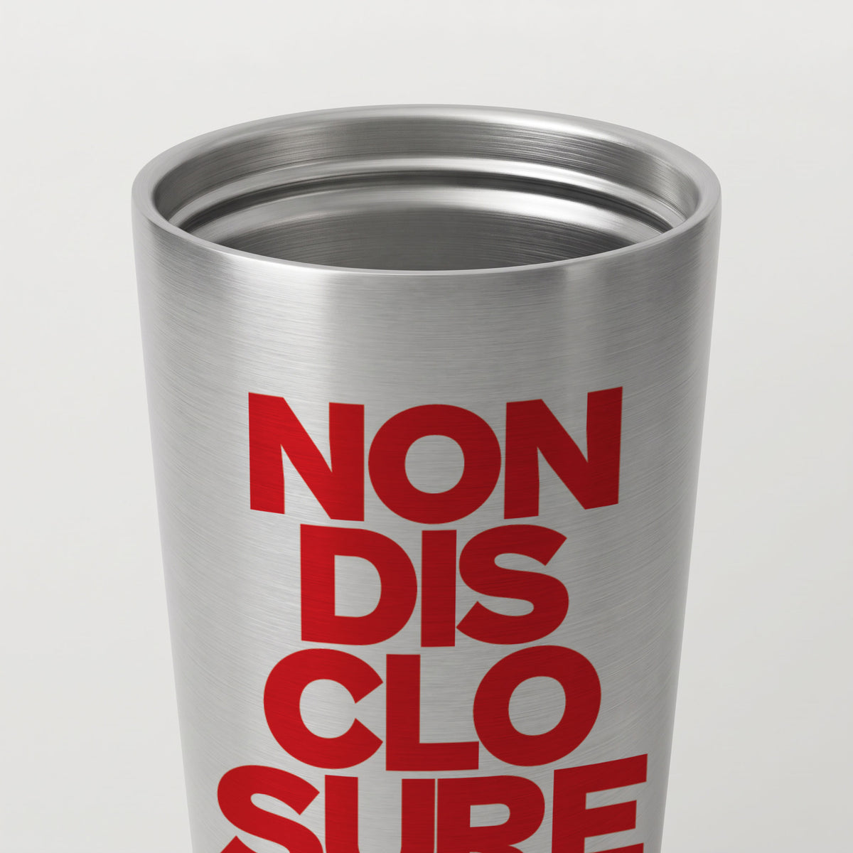 NON-DISCLOSURE | Straight Insulated Tumbler | Vol. 2