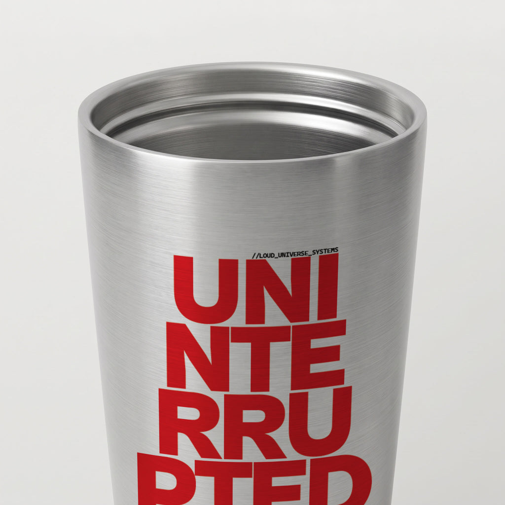 UNINTERRUPTED COMPOUNDING | Straight Insulated Tumbler | Vol. 2
