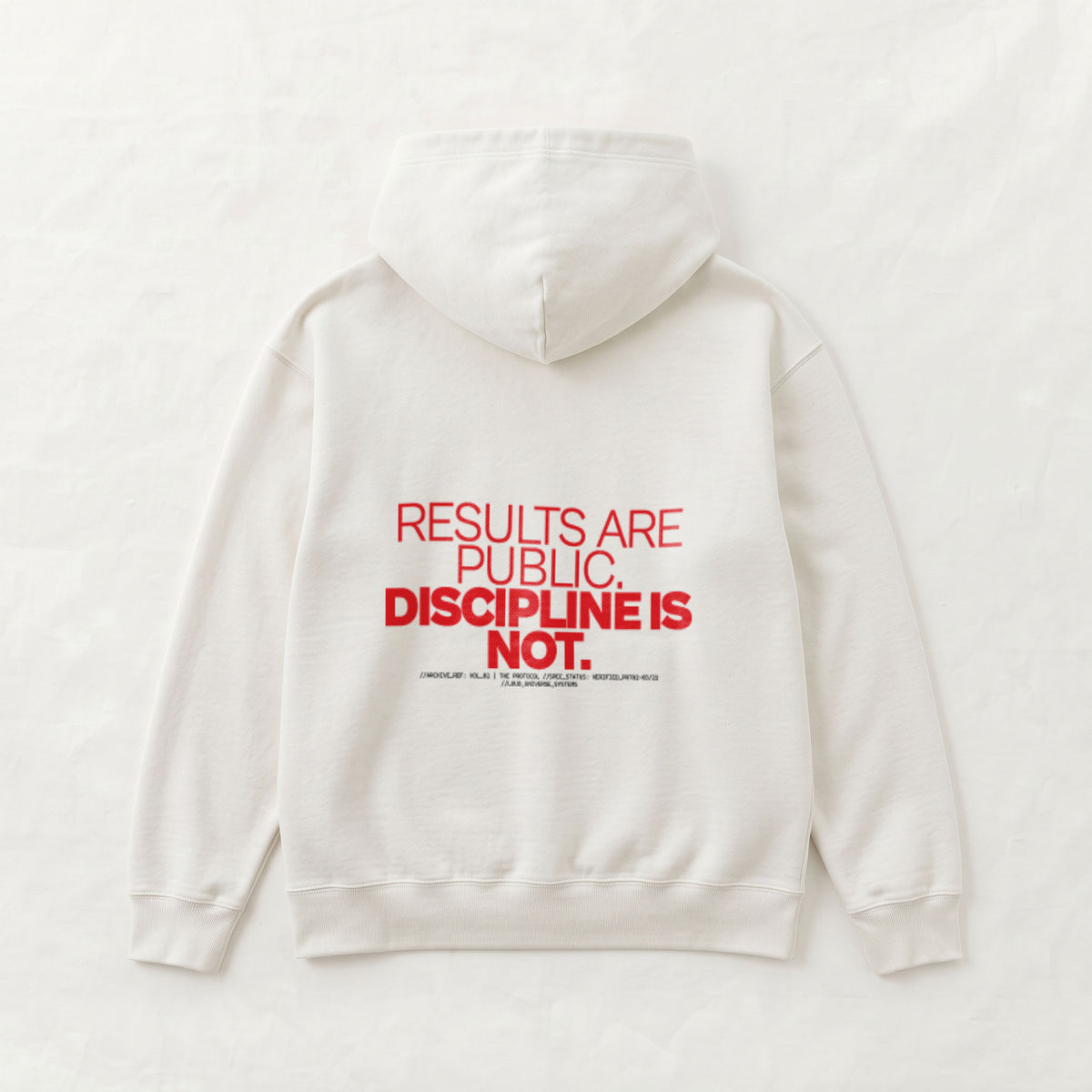RESULTS ARE PUBLIC DISCIPLINE IS NOT | Unisex Heavyweight French Terry Hoodie | Vol. 2