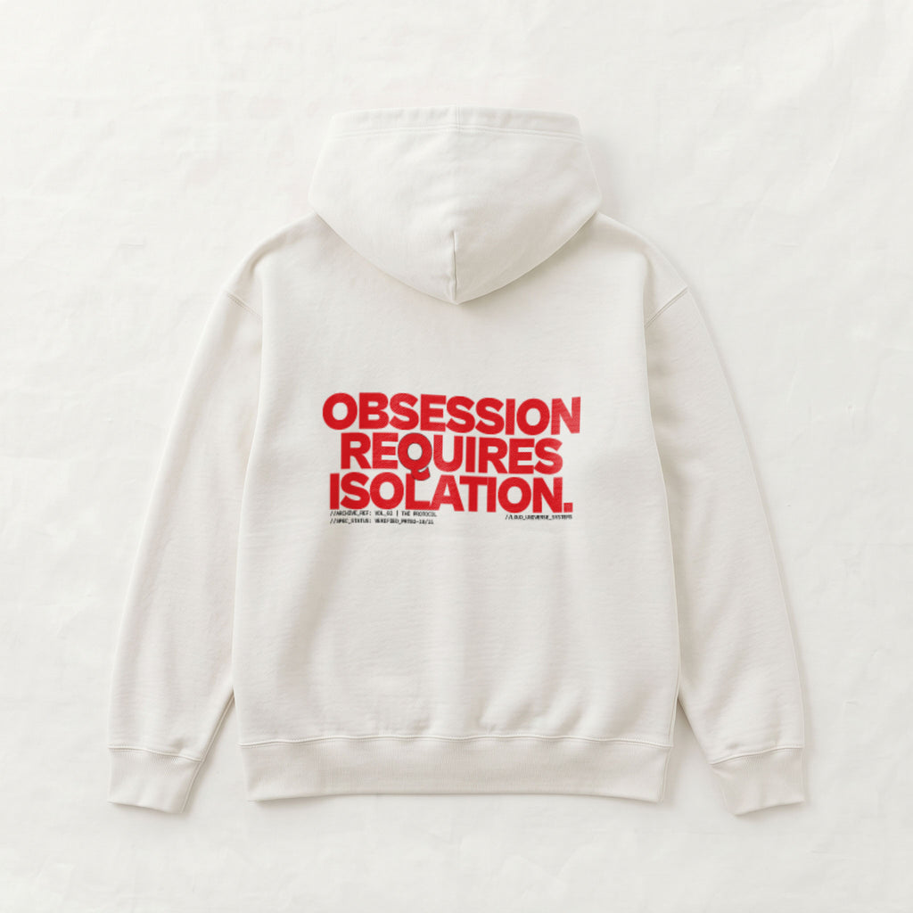 OBSESSION REQUIRES ISOLATION | Unisex Heavyweight French Terry Hoodie | Vol. 2