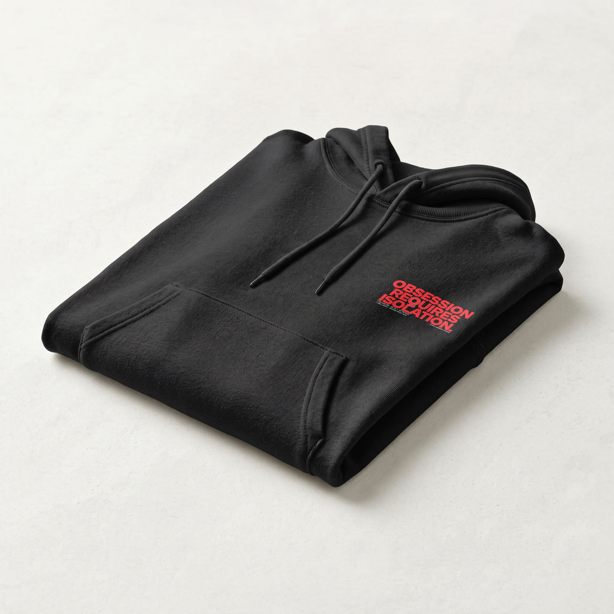 OBSESSION REQUIRES ISOLATION | Unisex Heavyweight French Terry Hoodie | Vol. 2