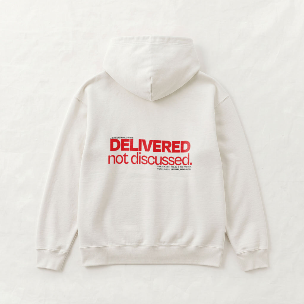 DELIVERED, NOT DISCUSSED | Unisex Heavyweight French Terry Hoodie | Vol. 2
