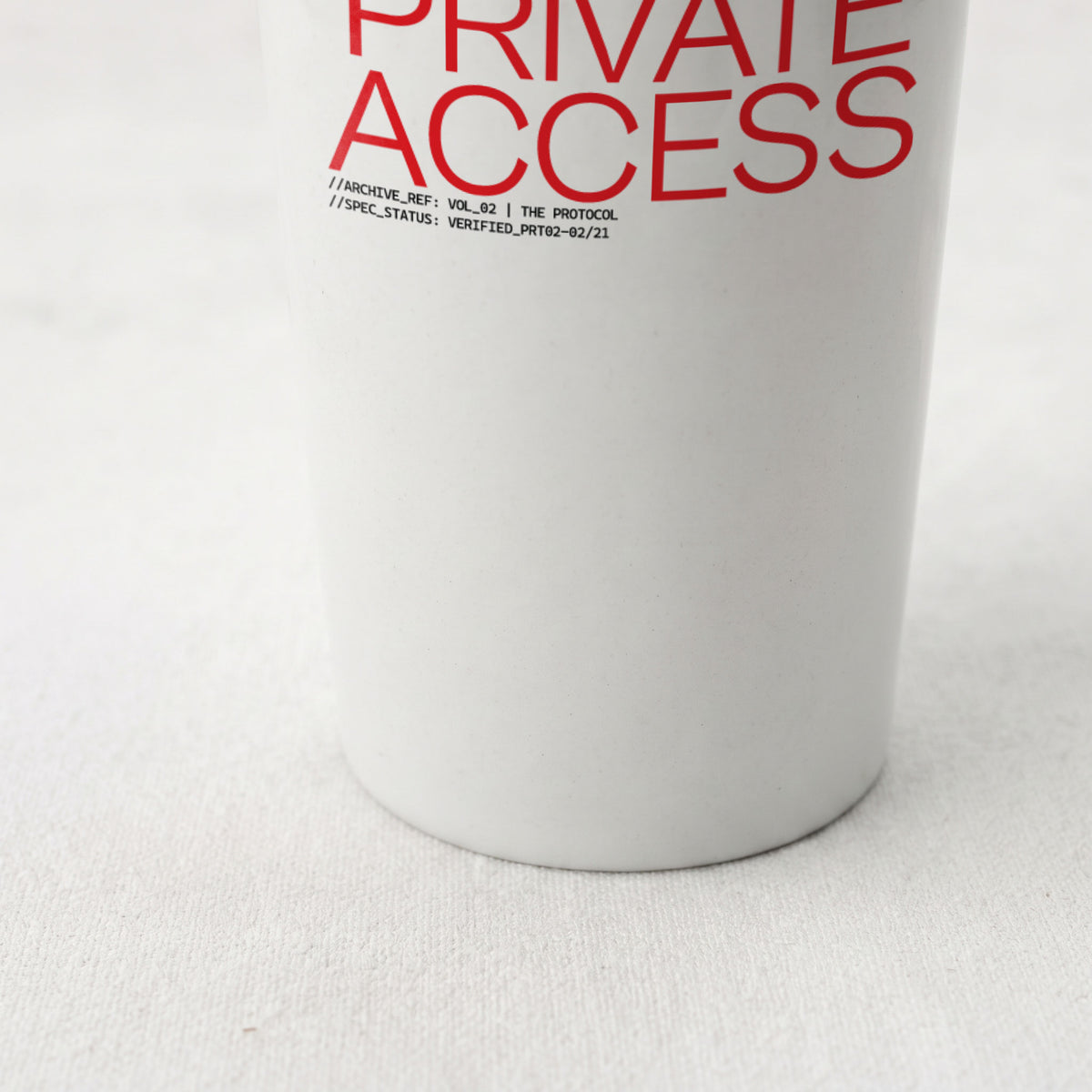 PRIVATE ACCESS | Straight Insulated Tumbler | Vol. 2