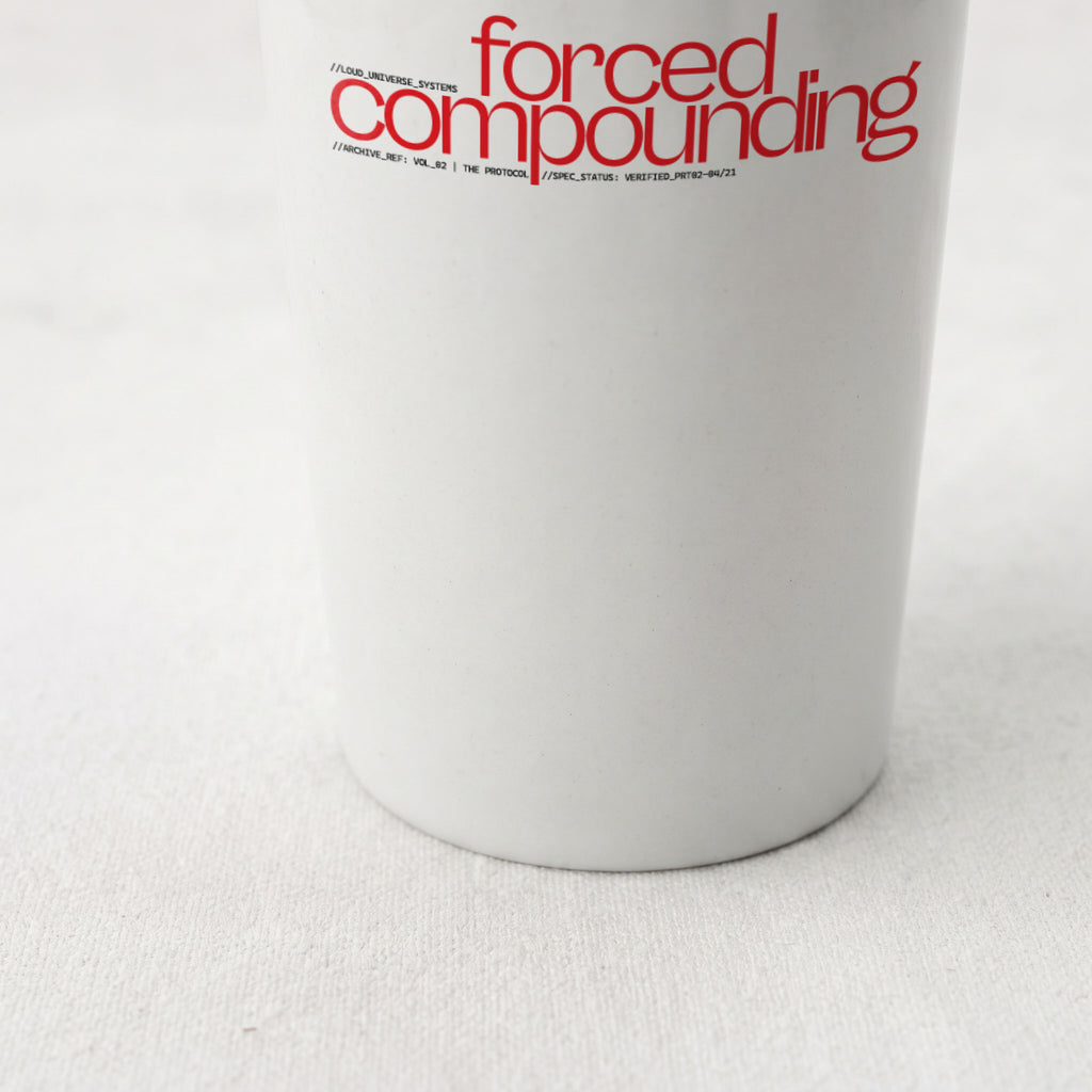 FORCED COMPOUNDING | Straight Insulated Tumbler | Vol. 2