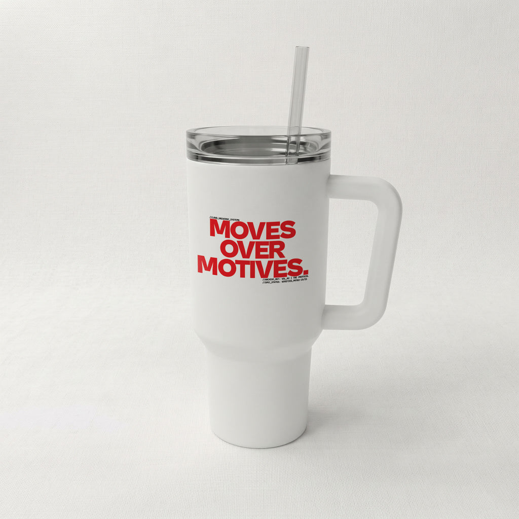 MOVES OVER MOTIVES | High-Capacity Handled Tumbler | Vol. 2