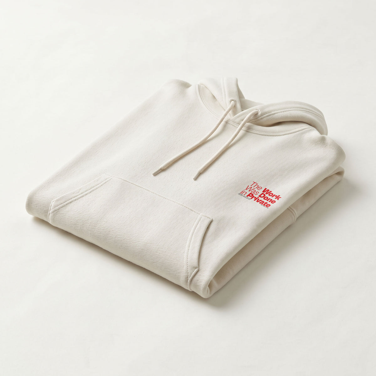 THE WORK WAS DONE IN PRIVATE | Unisex Heavyweight French Terry Hoodie | Vol. 2